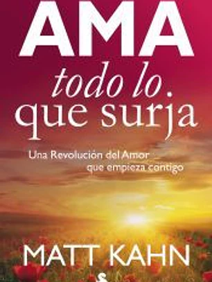 AMA TODO LO QUE SURJA