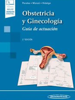 Obstetricia y Ginecología + ebook: Guía de actuación