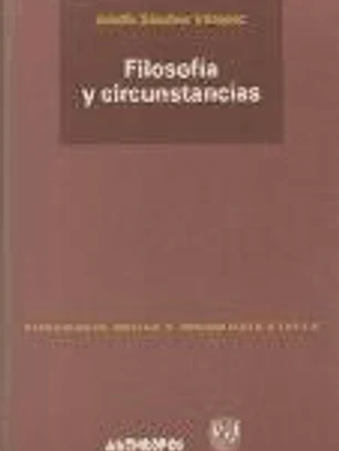 Filosofía y circunstancias
