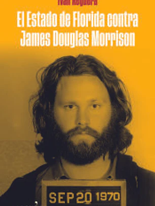 El estado de Florida contra James Douglas Morrison