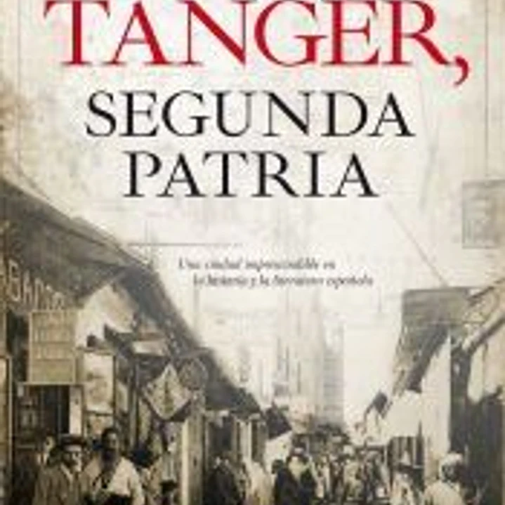 TÁNGER, SEGUNDA PATRIA 1
