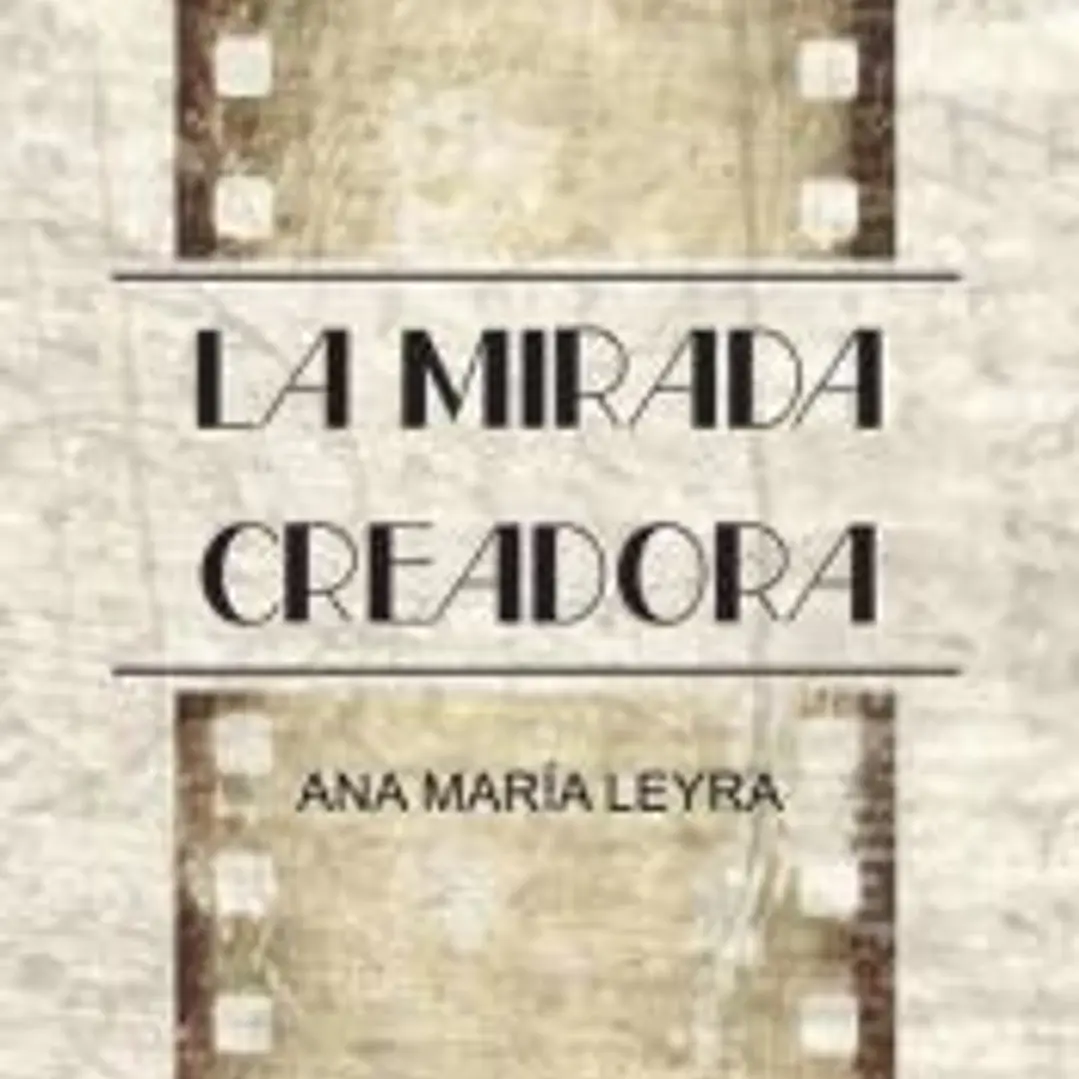 La mirada creadora 1