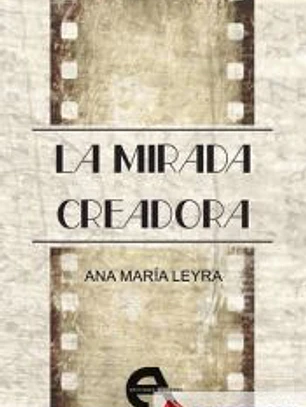 La mirada creadora