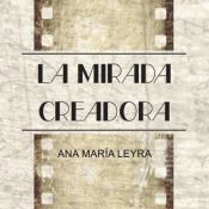 La mirada creadora 1