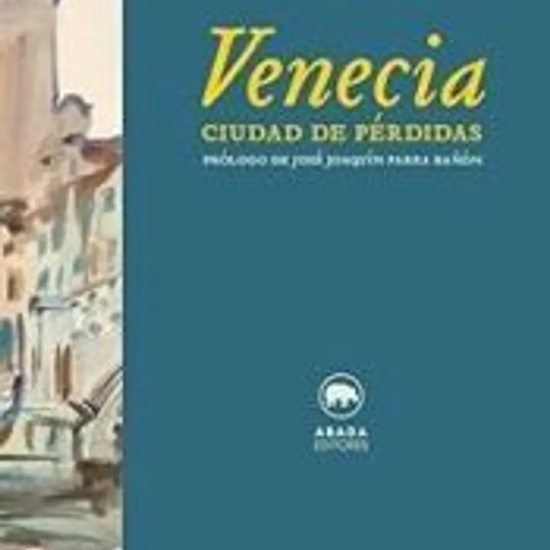 Venecia. Cuidad de pérdidas. 1