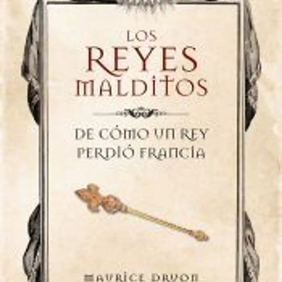 De cómo un rey perdió Francia (Los Reyes Malditos 7) 1