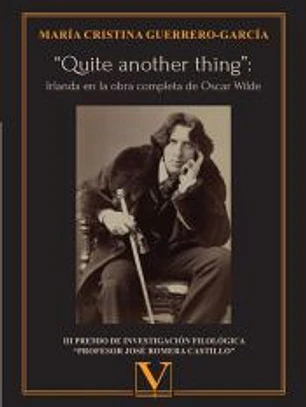 “Quite another thing”: Irlanda en la obra completa de Oscar Wilde