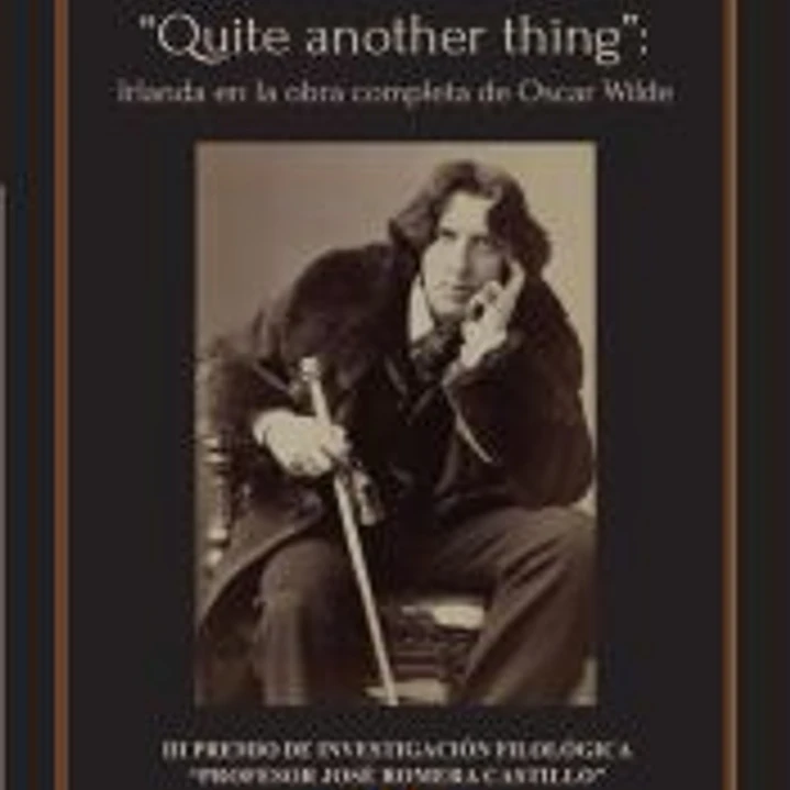 “Quite another thing”: Irlanda en la obra completa de Oscar Wilde 1