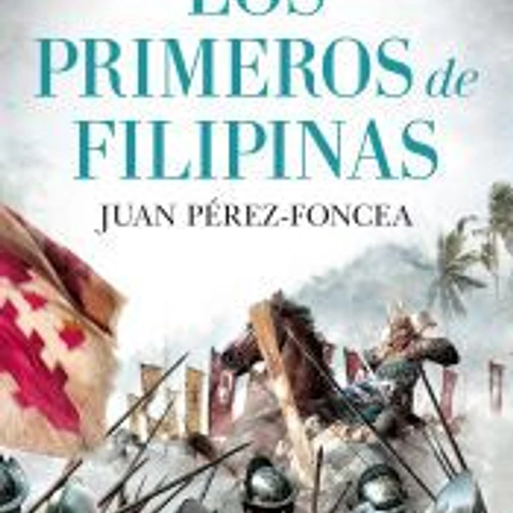 Los primeros de Filipinas 1