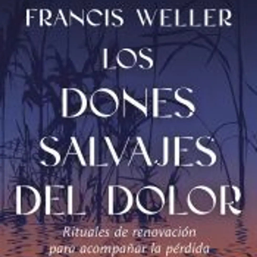 Los dones salvajes del dolor 1