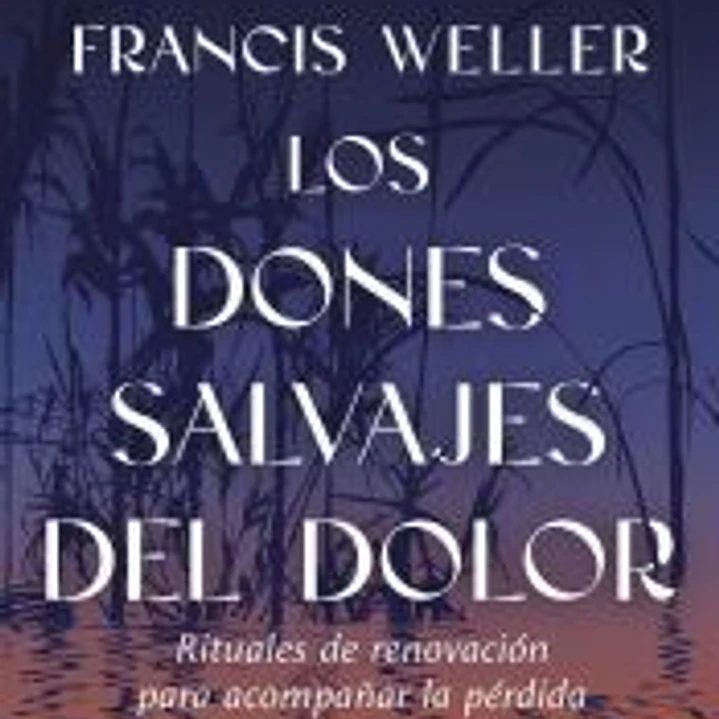 Los dones salvajes del dolor 1