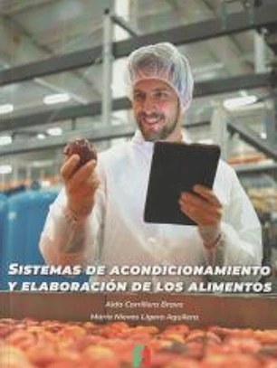 Sistemas de acondicionamiento y elaboración de los alimentos