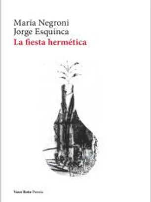 La Fiesta hermética