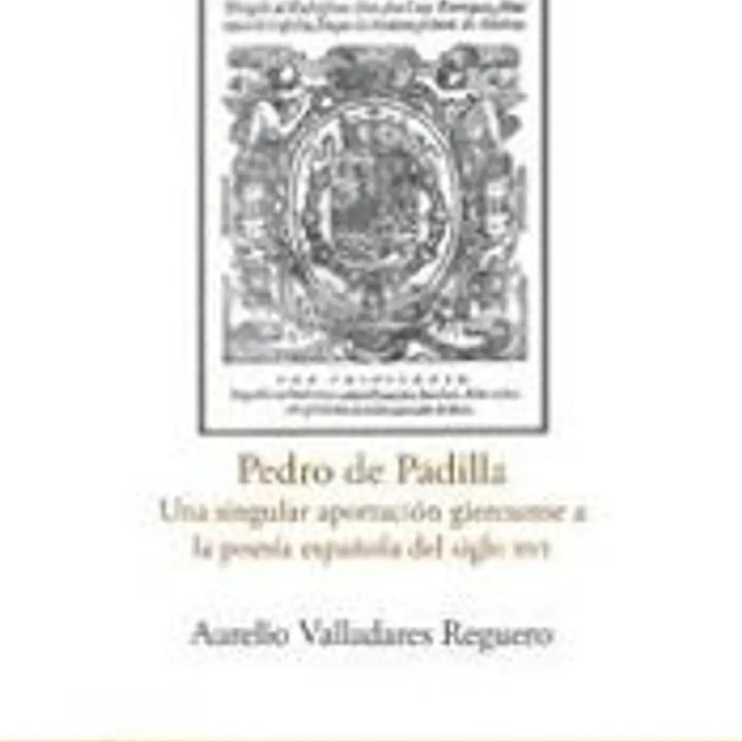 Pedro de Padilla. Una singular aportación giennense a la poesía española del siglo XVI 1