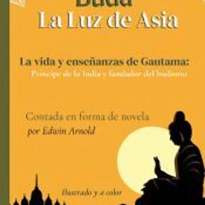 Buda, la luz de Asia 1