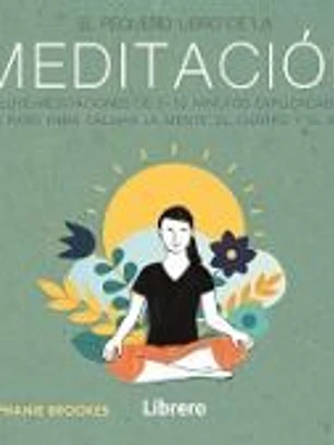 El pequeño libro de la meditación