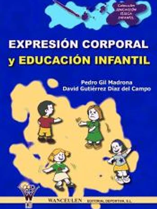 Expresión corporal y Educación Infantil
