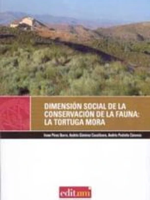 Dimensión social de la conservación de la fauna: la tortuga mora