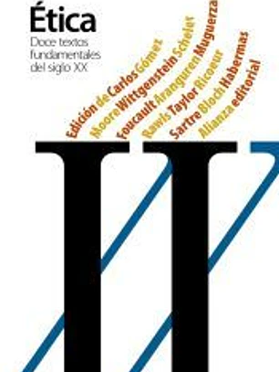 Doce textos fundamentales de la ética del siglo XX