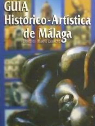 Guía histórico-artística de Málaga
