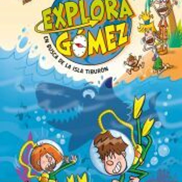 Los Exploragómez 3 - En busca de la Isla Tiburón 1