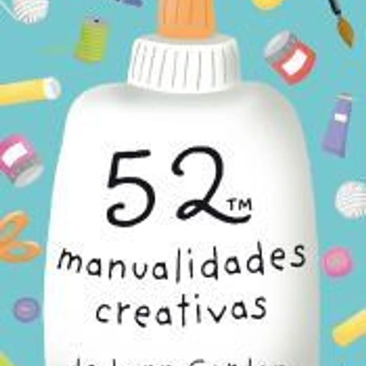 52 MANUALIDADES CREATIVAS 1