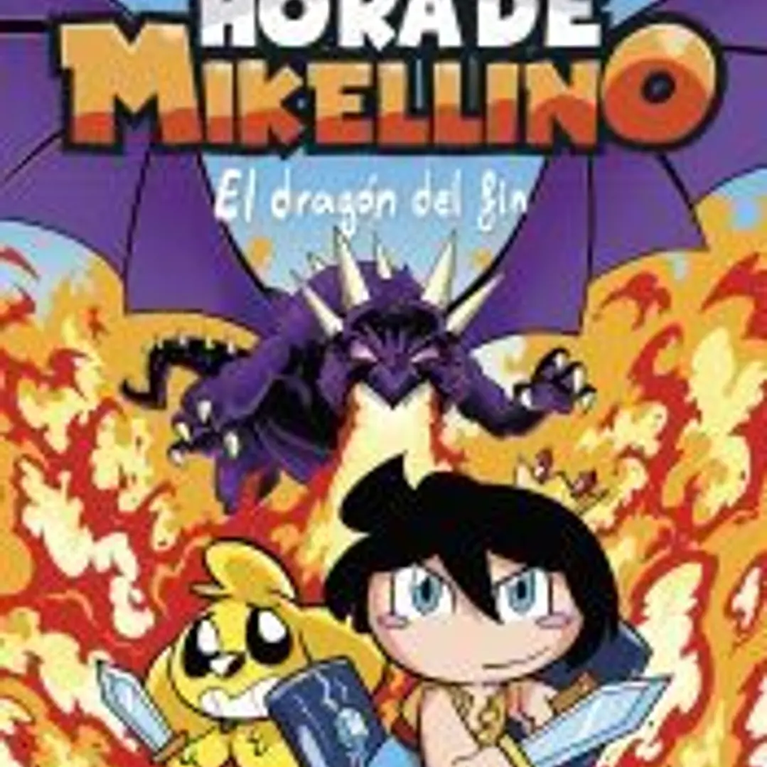 Hora de Mikellino 2. El dragón del fin 1