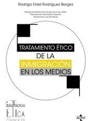 Tratamiento ético de la inmigración en los medios