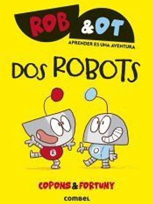 Dos robots