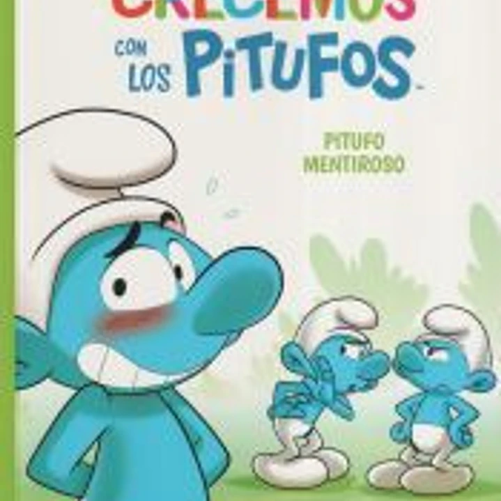 Crecemos con los Pitufos 6. Pitufo Mentiroso 1
