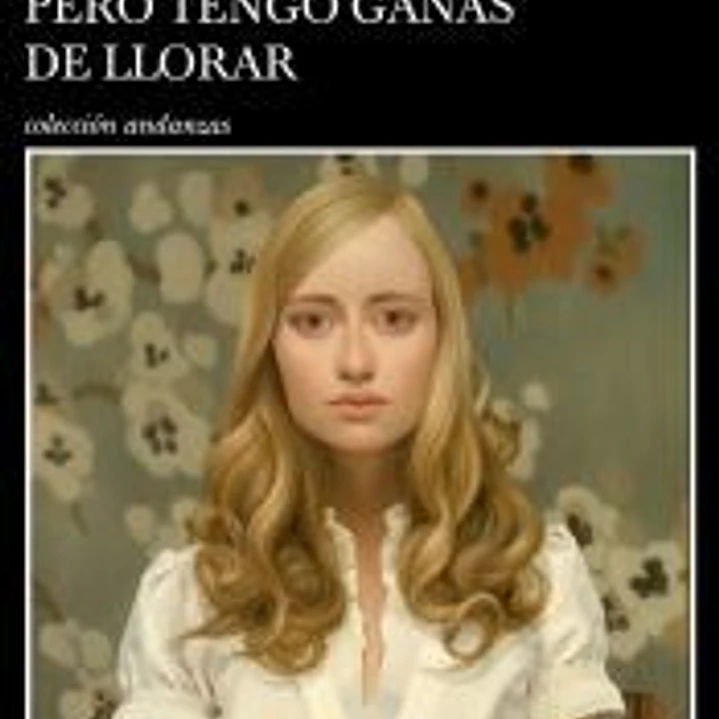 A veces estoy contenta, pero tengo ganas de llorar 1