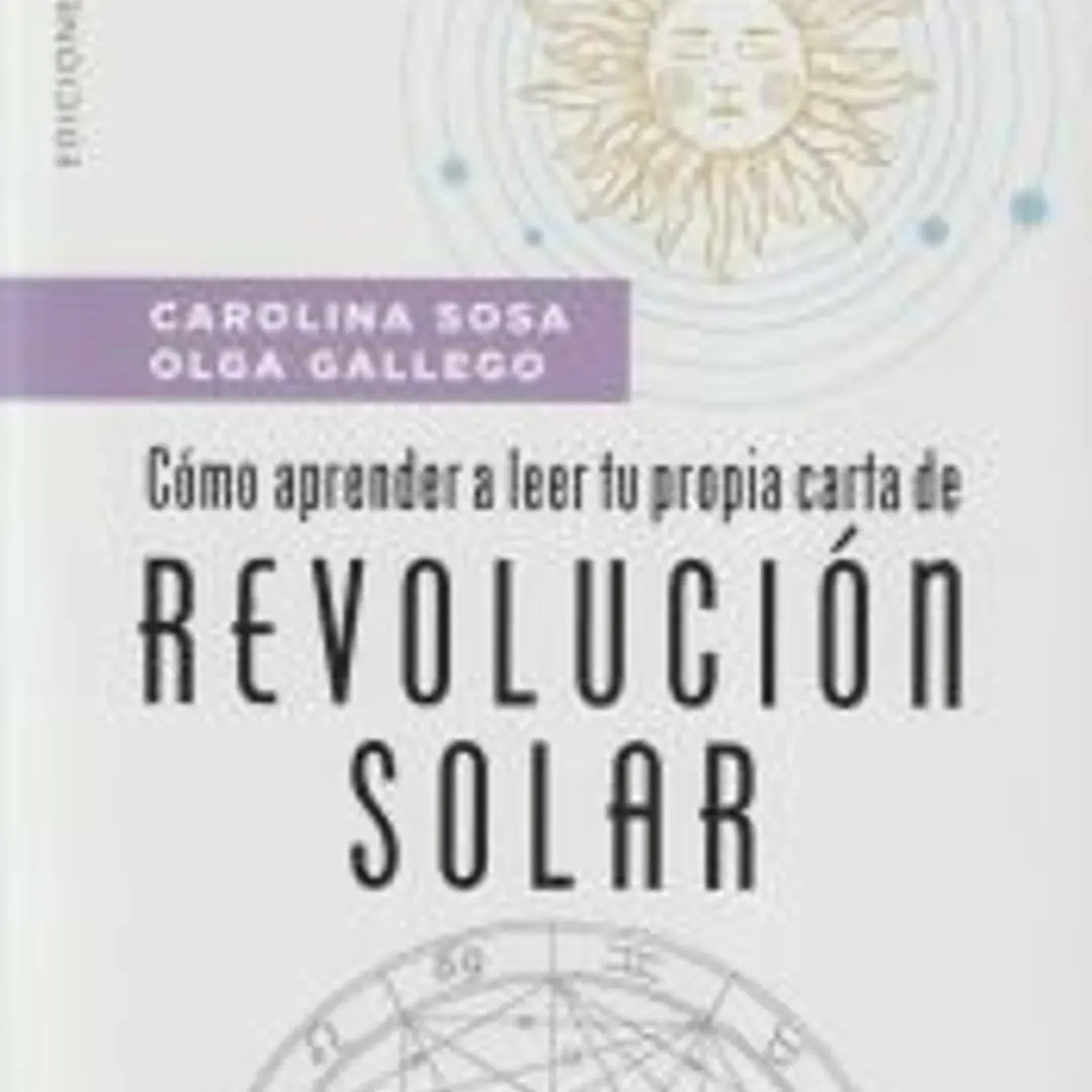 Cómo aprender a leer tu propia carta de revolución solar 1