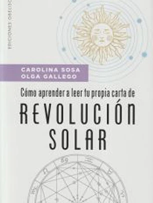 Cómo aprender a leer tu propia carta de revolución solar