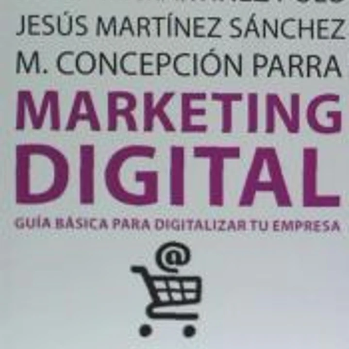 Marketing digital: guía básica para digitalizar tu empresa 1