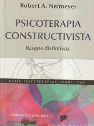 Psicoterapia constructivista : rasgos distintivos