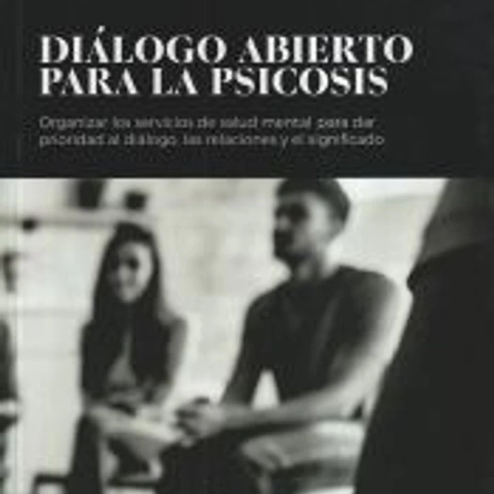 Diálogo abierto para la psicosis 1