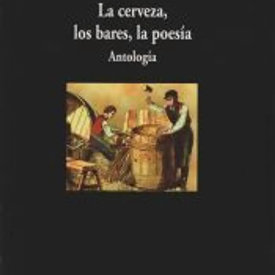 La cerveza, los bares, la poesía 1