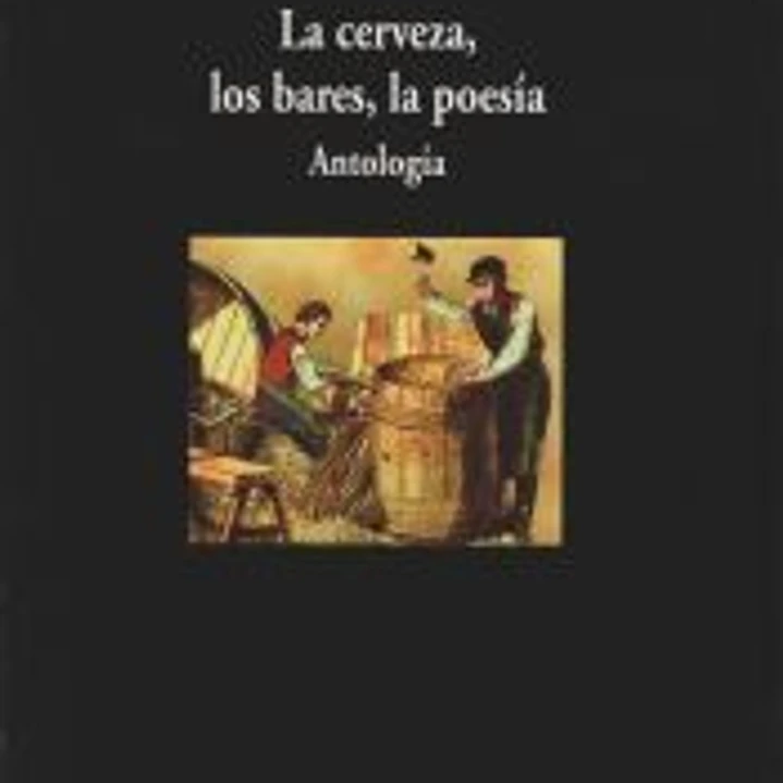 La cerveza, los bares, la poesía 1