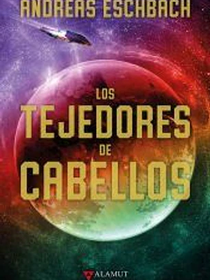 TEJEDORES DE CABELLOS,LOS