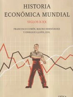 Historia económica mundial, siglos X-XX