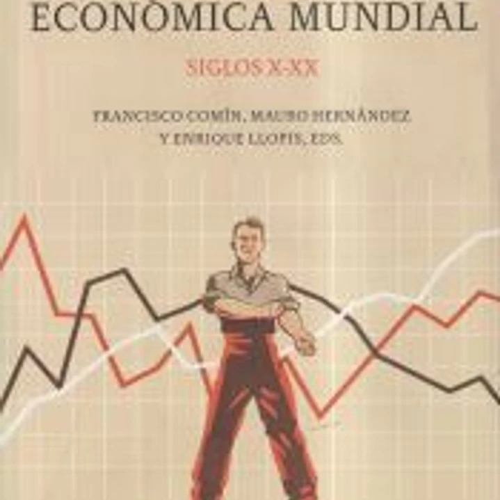 Historia económica mundial, siglos X-XX 1