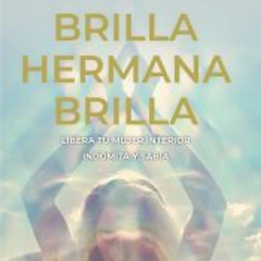 Brilla, hermana, brilla 1