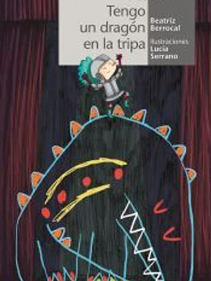 Tengo un dragón en la tripa