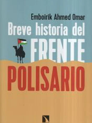 Breve historia del Frente Polisario