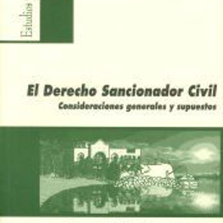 El Derecho Sancionador Civil: Consideraciones generales y supuestos 1