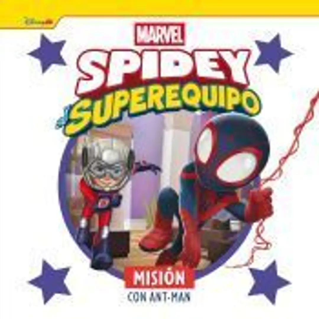 Spidey y su superequipo. Misión con Ant-Man 1