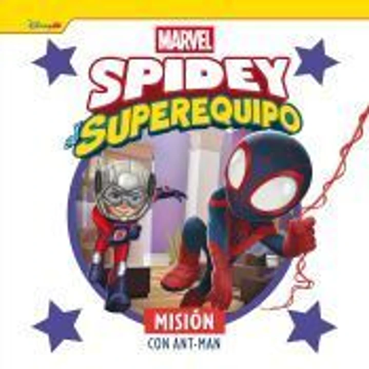 Spidey y su superequipo. Misión con Ant-Man 1