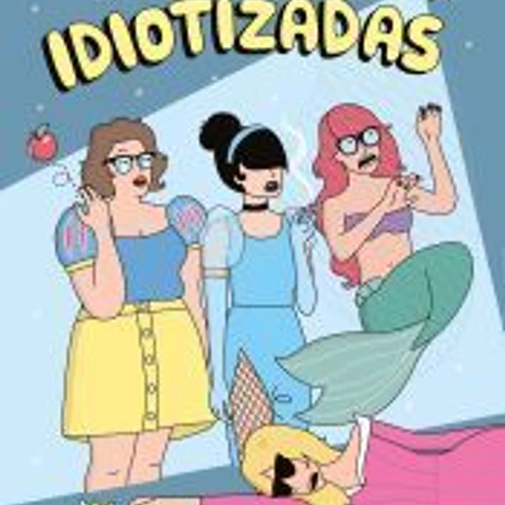 Idiotizadas 1