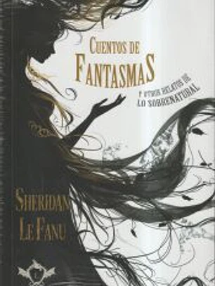 Cuentos de fantasmas y otros relatos de lo sobrenatural