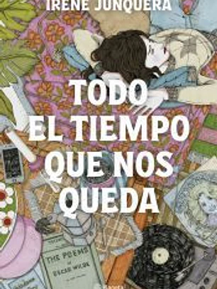 Todo el tiempo que nos queda